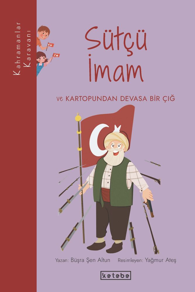 Kahramanlar Karavanı - Sütçü İmam
