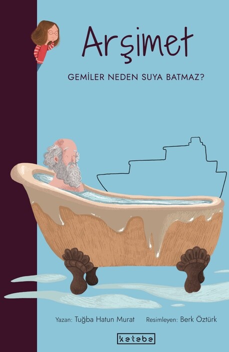 Ketebe Yayınları - Parlak Fikirler - Arşimet